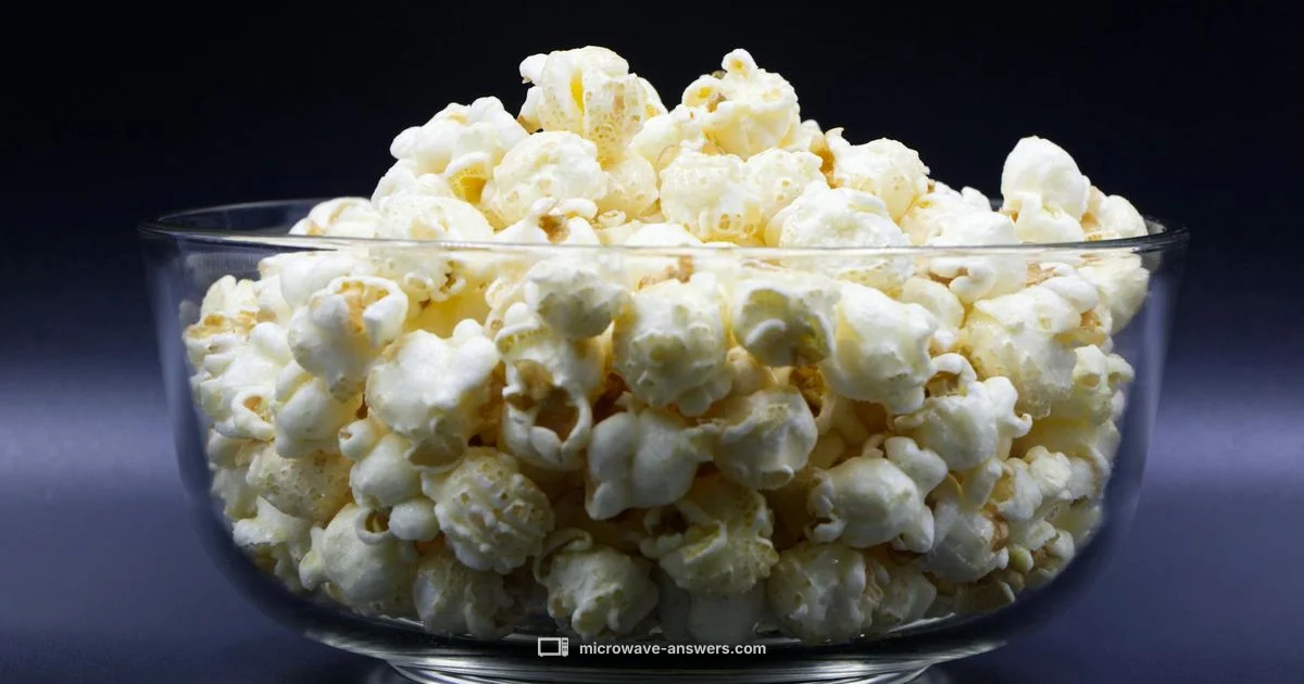 Popcorn Safety Guide - Microwave Answers
