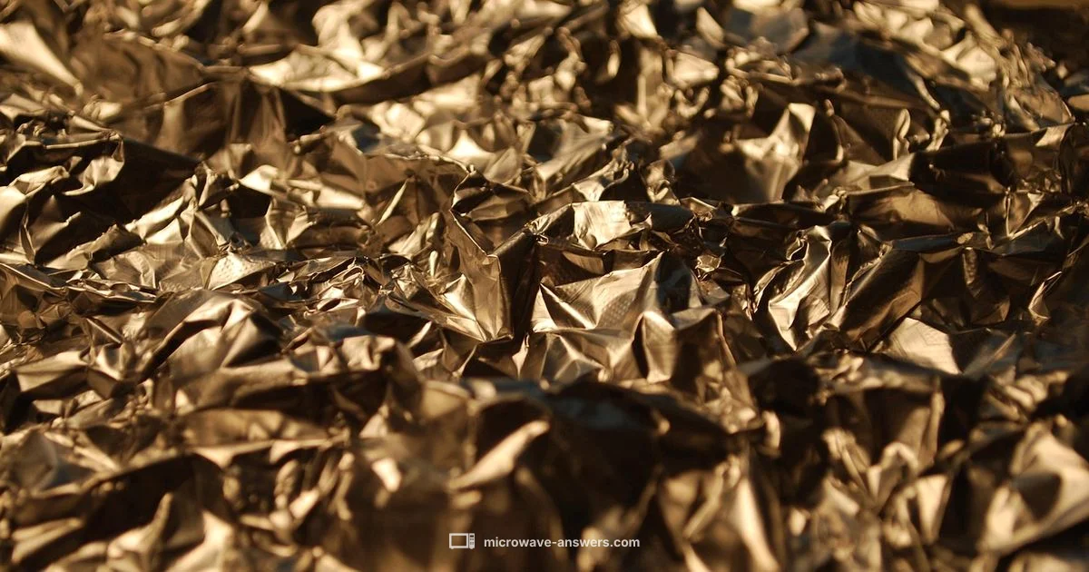 Foil Microwave Safety - Microwave Answers