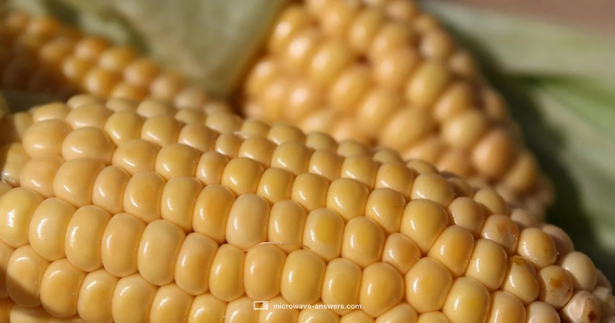 Sweet Corn Microwave - Microwave Answers