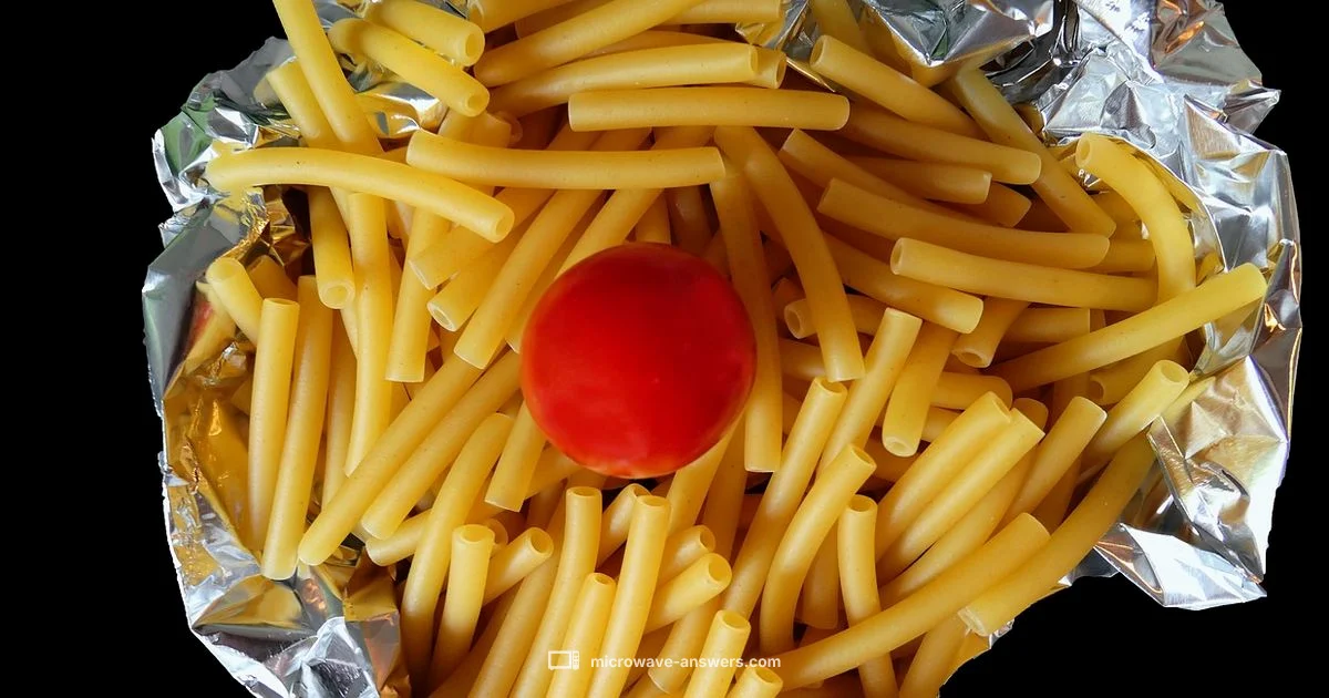 Foil in Microwave - Microwave Answers