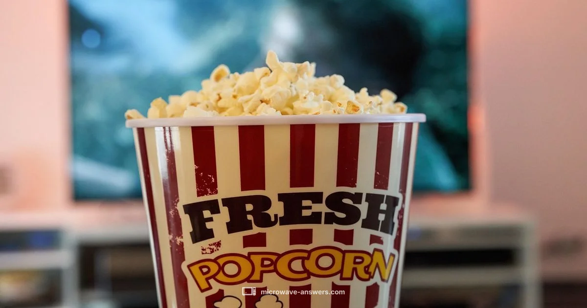 Microwave Popcorn Guide - Microwave Answers