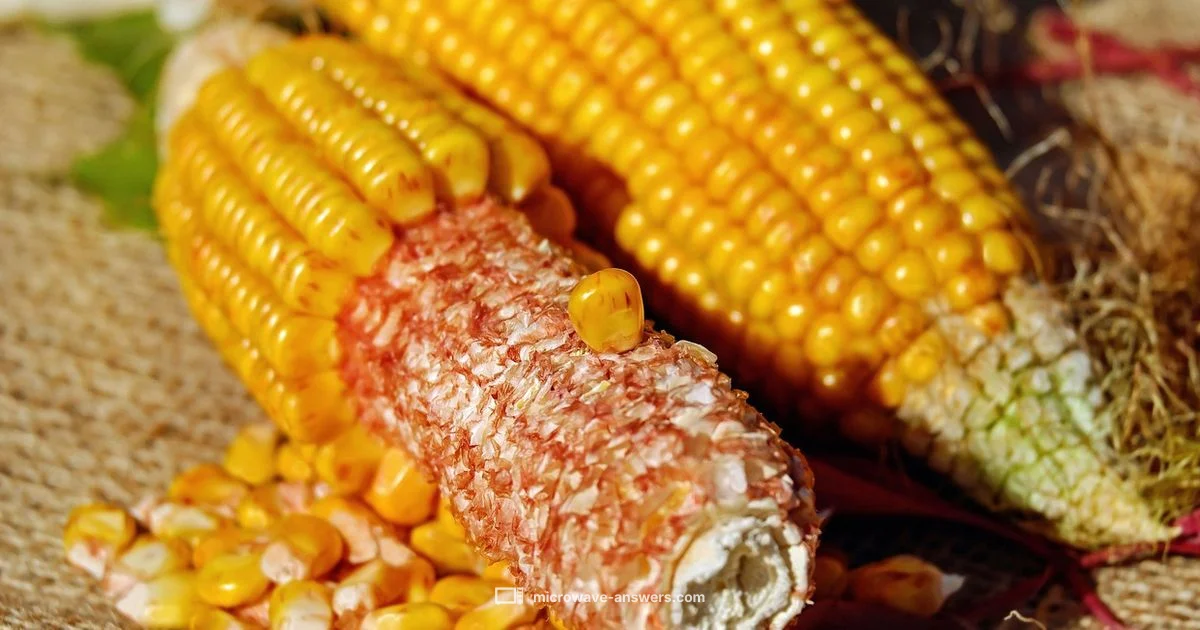 Microwave Corn Guide Microwave Corn Guide - Microwave Answers